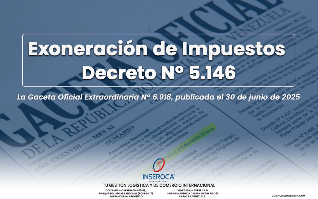 Nueva Gaceta de Exoneración de Impuestos de Importación